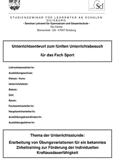 Unterrichtsentwurf / Lehrprobe / Musterstunde